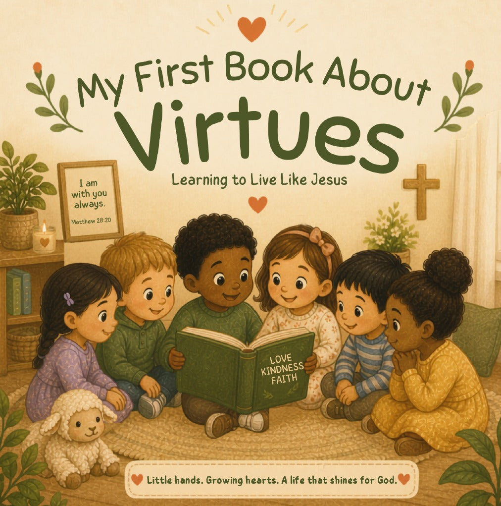 My First Book About Virtues